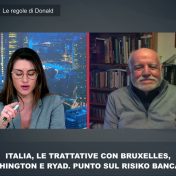 ITALIA, TRATTATIVE CON BRUXELLES WASHINGTON E RYAD. PUNTO SUL RISIKO BANCARIO -ROSSI INTV FABI -27/1