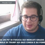 TORNA FIDUCIA SUI MERCATI CON LE PAROLE DI TRUMP SU DAZI CINESI E POWELL -FERRONI INT D’ANDREA -23/4